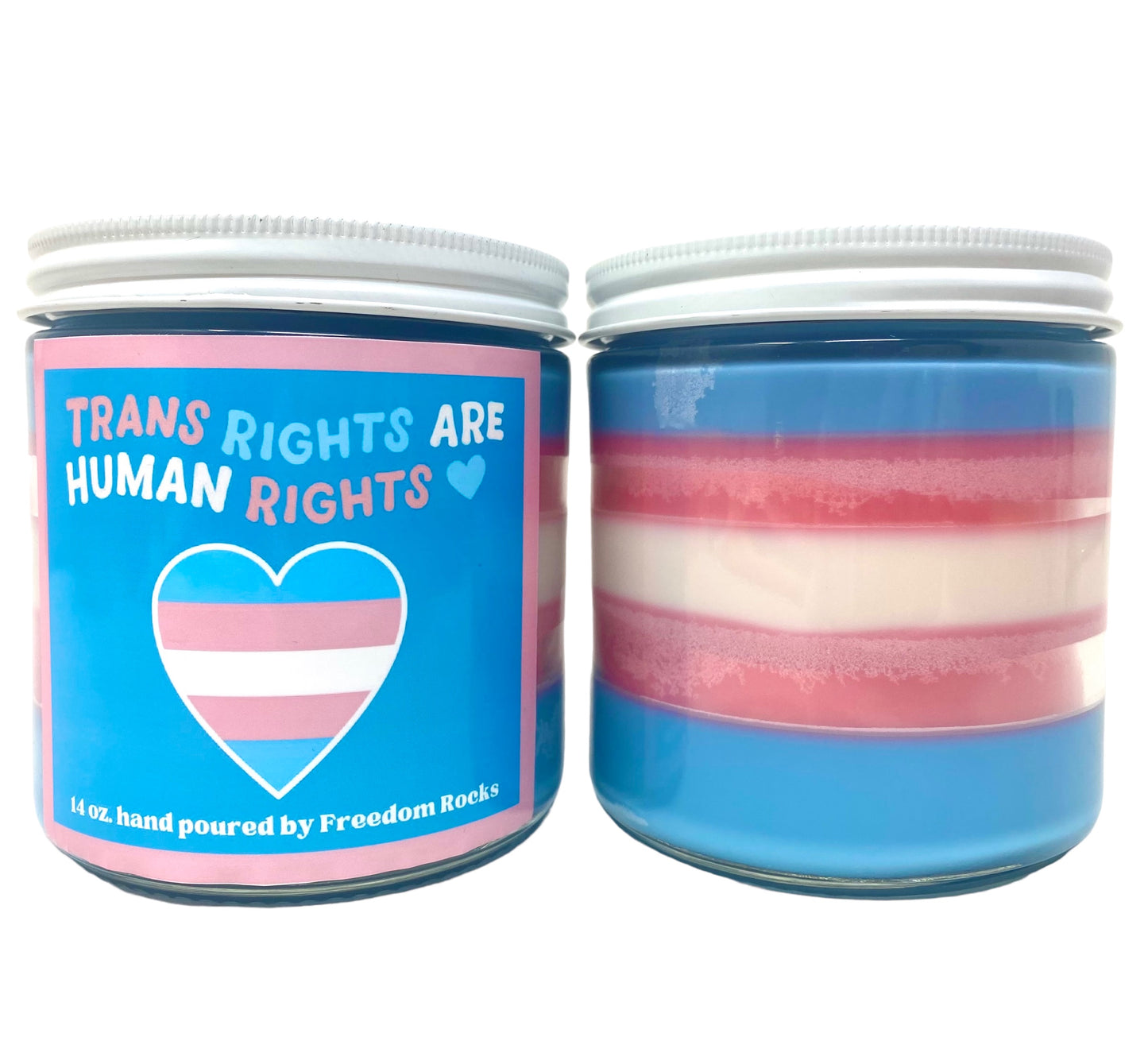 Trans Rights Are Human Rights 14 oz Hand Poured Soy Candle